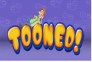 Tooned